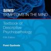 Sims’ Symptoms in the Mind: Textbook of Descriptive Psychopathology, 5th Edition