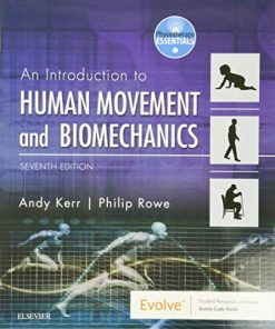 Human Movement & Biomechanics: An Introductory Text, 7th edition (Physiotherapy Essentials) (PDF)