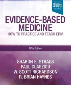 Evidence-Based Medicine: How to Practice and Teach EBM, 5e (PDF)