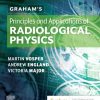 Graham’s Principles and Applications of Radiological Physics, 7th Edition (PDF)