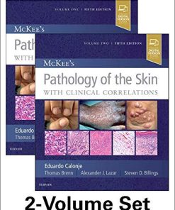 McKee’s Pathology of the Skin, 5th Edition (PDF)