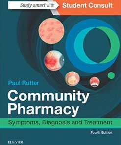 Community Pharmacy: Symptoms, Diagnosis and Treatment, 4th Edition (PDF)