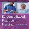 Evidence-Based Practice in Nursing, 4th Edition (PDF)