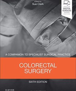 Colorectal Surgery: A Companion to Specialist Surgical Practice, 6th Edition (PDF)