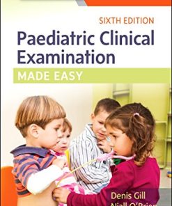Paediatric Clinical Examination Made Easy, 6th Edition (PDF)
