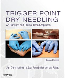 Trigger Point Dry Needling: An Evidence and Clinical-Based Approach, 2ed (PDF)