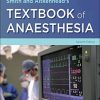 Smith and Aitkenhead’s Textbook of Anaesthesia, 7th Edition (PDF)