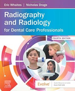 Radiography and Radiology for Dental Care Professionals, 4th Edition (PDF)