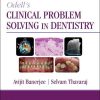 Odell’s Clinical Problem Solving in Dentistry, 4th Edition (PDF)