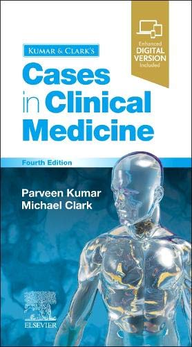 Kumar & Clark’s Cases in Clinical Medicine, 4th Edition (PDF) Kumar & Clark’s Cases in Clinical Medicine, 4th Edition (PDF)