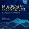 Drug Discovery and Development: Technology in Transition, 3rd edition (PDF)