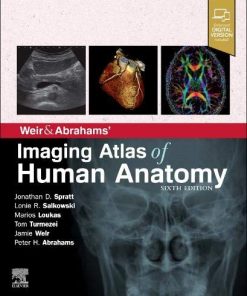 Weir & Abrahams’ Imaging Atlas of Human Anatomy, 6th Edition (True PDF – Complete ToC & Index – Publisher Quality)