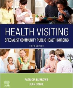 Health Visiting: Specialist Community Public Health Nursing, 3rd Edition (PDF)