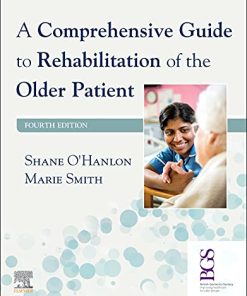 A Comprehensive Guide to Rehabilitation of the Older Patient, 4th Edition (PDF)