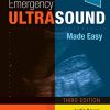 Emergency Ultrasound Made Easy, 3ed (True PDF+Videos)