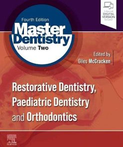 Master Dentistry Volume 2: Restorative Dentistry, Paediatric Dentistry and Orthodontics (PDF)