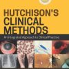 Hutchison’s Clinical Methods: An Integrated Approach to Clinical Practice, 25th edition (PDF)