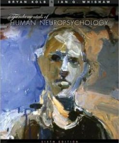 Fundamentals of Human Neuropsychology, 6th Edition