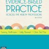 Evidence-Based Practice Across the Health Professions, 2nd Edition