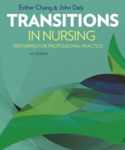 Transitions in Nursing: Preparing for Professional Practice, 4th Edition