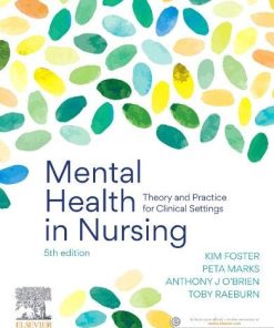 Mental Health in Nursing: Theory and Practice for Clinical Settings, 5th Edition (PDF)