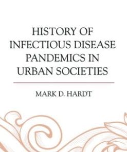 History of Infectious Disease Pandemics in Urban Societies