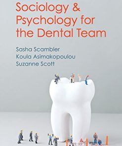 Sociology and Psychology for the Dental Team: An Introduction to Key Topics (PDF)