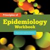 Principles of Epidemiology Workbook: Exercises and Activities: Exercises and Activities (PDF)