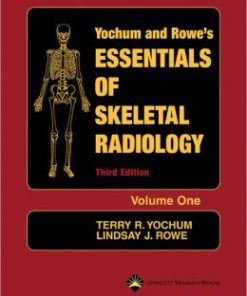 Essentials of Skeletal Radiology, 2 Volume Set, 3rd Edition (Retail PDF)