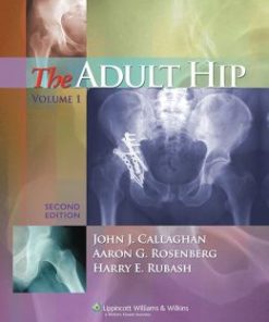 The Adult Hip, 2nd Edition (PDF)