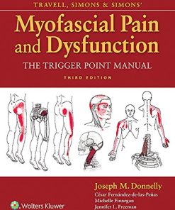 Travell, Simons & Simons’ Myofascial Pain and Dysfunction: The Trigger Point Manual, 3rd Edition (PDF)