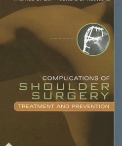 Complications of Shoulder Surgery: Treatment and Prevention (PDF)