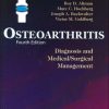 Osteoarthritis: Diagnosis and Medical/Surgical Management, 4th Edition