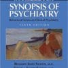 Kaplan and Sadock’s Synopsis of Psychiatry, 10th Edition (PDF)