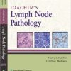 Ioachim’s Lymph Node Pathology, 4th Edition (PDF)