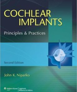 Cochlear Implants: Principles and Practices, 2nd Edition