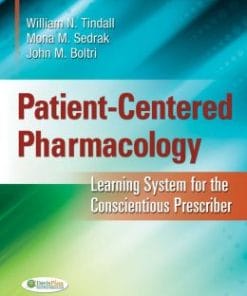 Patient-Centered Pharmacology: Learning System for the Conscientious Prescriber