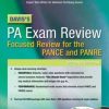 Davis’s PA Exam Review: Focused Review for the PANCE and PANRE, 2nd Edition