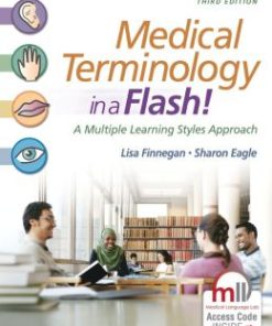 Medical Terminology in a Flash!: A Multiple Learning Styles Approach, 3rd Edition