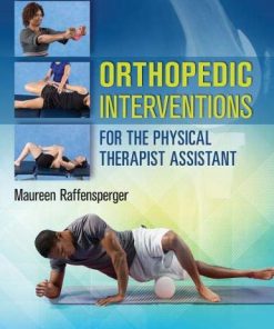 Orthopedics Interventions for the Physical Therapist Assistant (PDF)