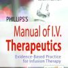 Phillips’s Manual of I.V. Therapeutics: Evidence-Based Practice for Infusion Therapy, 7ed (PDF)