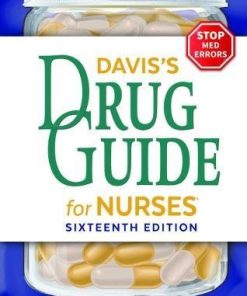 Davis’s Drug Guide for Nurses, 16th Edition