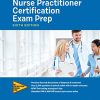 Nurse Practitioner Certification Exam Prep, Sixth Edition (PDF)