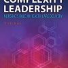 Complexity Leadership: Nursing’s Role in Health Care Delivery, 3rd Edition (PDF)