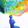 Our Intelligent Bodies (PDF)