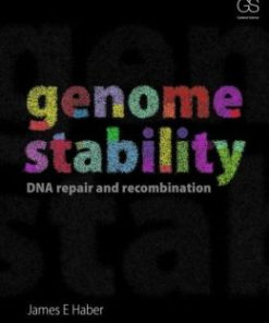 Genome Stability: DNA Repair and Recombination