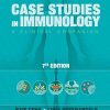 Case Studies in Immunology: A Clinical Companion (Seventh Edition) (PDF) Case Studies in Immunology: A Clinical Companion (Seventh Edition) (PDF)