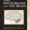 The Microbiome and the Brain (PDF) The Microbiome and the Brain (PDF)