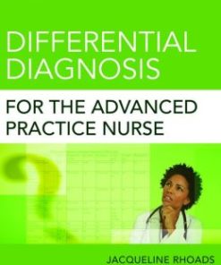 Differential Diagnosis for the Advanced Practice Nurse