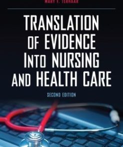 Translation of Evidence into Nursing and Health Care, Second Edition